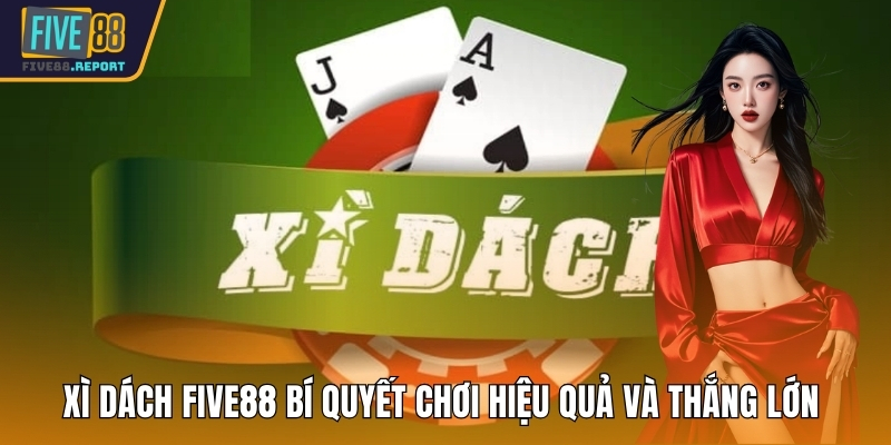 Xì dách FIVE88